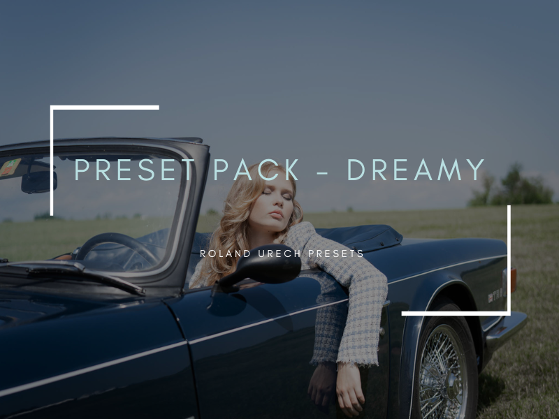 DREAMY - Desktop Lightroom Preset Pack
